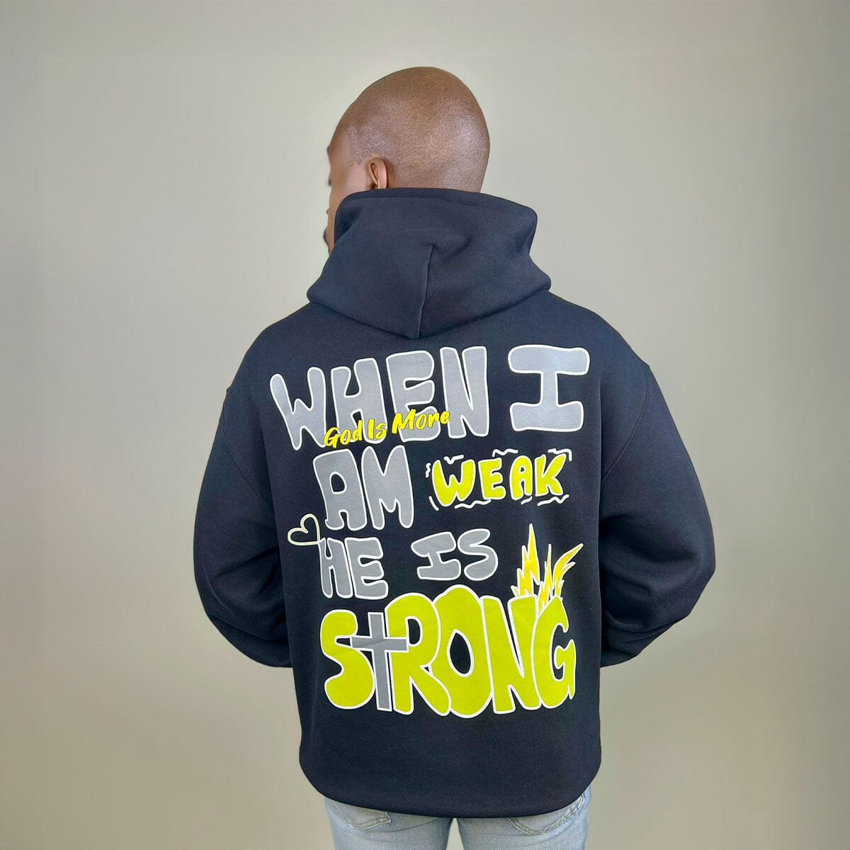 Strong Hoodie GOD IS MORE.