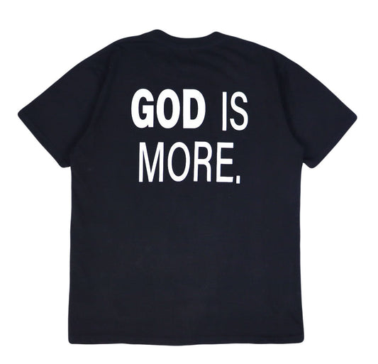 Trademark Tee Black GOD IS MORE. 