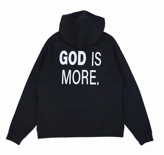 Trademark Hoodie Black GOD IS MORE. 